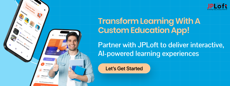 Transform Learning with a Custom Education App! CTA 2